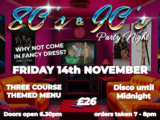 80s and 90s party night saturday Friday 14th november