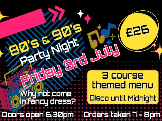 80s and 90s party night friday 3rd july