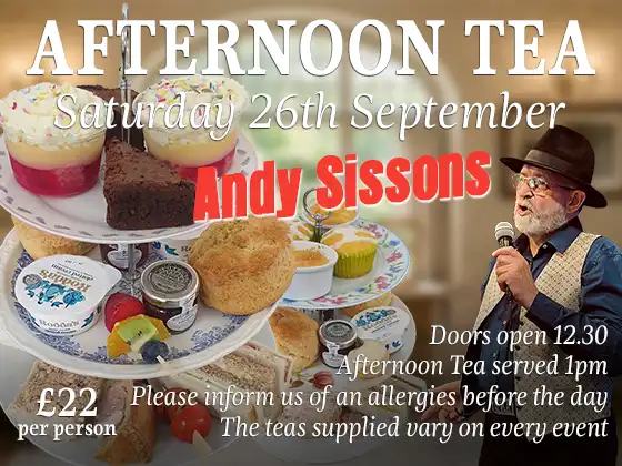 afternoon tea with andy sissons saturday 26th september