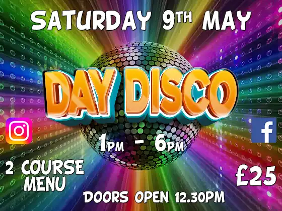day disco saturday 9th May