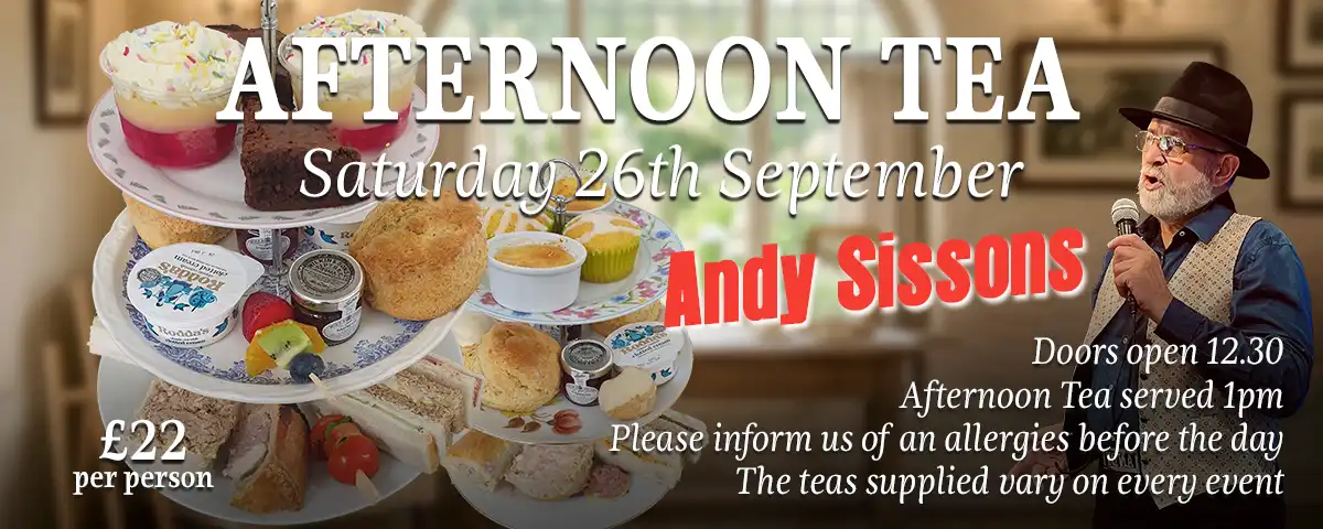 afternoon tea with Andy Sissons Saturday 26th September