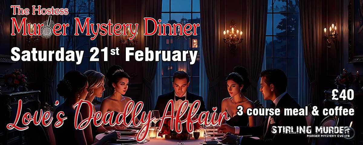 love's deadly affair murder mystery Saturday 21st February